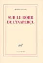 Sur Le Bord De L'Inaperçu - Preview