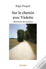 Capa do artigo Sur Le Chemin Avec Violette : (Retrouver Les Oiseaux)