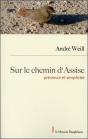 Sur Le Chemin D'Assise - Presence Et Simplicite - Preview