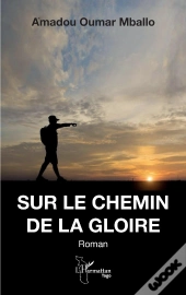 Sur Le Chemin De La Gloire