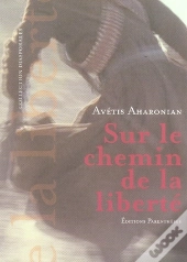 Sur Le Chemin De La Liberté