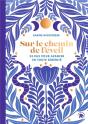 Sur Le Chemin De L'Éveil - Preview