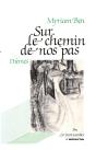 Sur Le Chemin De Nos Pas - Preview