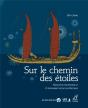 Sur Le Chemin Des Étoiles : Navigation Traditionnelle Et Peu - Preview