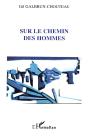 Sur Le Chemin Des Hommes - Preview