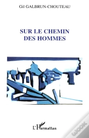 Capa do artigo Sur Le Chemin Des Hommes