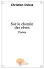 Sur Le Chemin Des Rêves - Preview