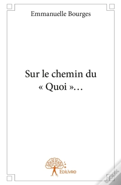 Capa do artigo Sur Le Chemin Du "Quoi"?