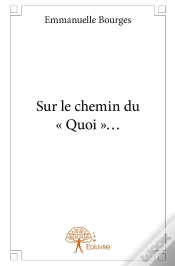 Capa do artigo Sur Le Chemin Du "Quoi"?