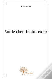 Sur Le Chemin Du Retour