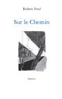 Sur Le Chemin - Preview