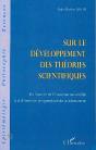 Sur Le Développement Des Théories Scientifiques ; De L'Aporie De L'Incommensurabilite À La Dimension Pragmatique De La Découverte - Preview