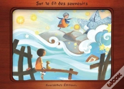 Capa do artigo Sur Le Fil Des Souvenirs
