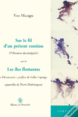 Capa do artigo Sur Le Fil D'Un Présent Continu ; Les Îles Flottantes