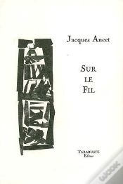 Capa do artigo Sur Le Fil - Jacques Ancet