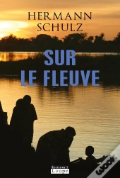 Sur Le Fleuve