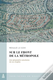 Capa do artigo Sur Le Front De La Métropole : Une Géographie Suburbaine De Los Angeles