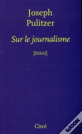Sur Le Journalisme