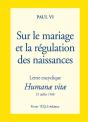 Sur Le Mariage Et La Régulation Des Naissances ; Humanae Vitae - Preview