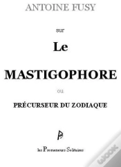 Capa do artigo Sur Le Mastigophore ; Précurseur Du Zodiaque