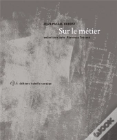 Sur Le Metier