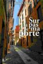 Sur Le Pas De Ma Porte - Preview