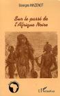Sur Le Passé De L'Afrique Noire - Preview
