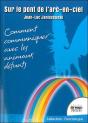 Sur Le Pont De L'Arc-En-Ciel - Preview