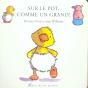 Sur Le Pot, Comme Un Grand ! - Preview