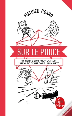 Capa do artigo Sur Le Pouce : Un Petit Doigt Pour La Main, Un Pas De Géant Pour L'Humanité