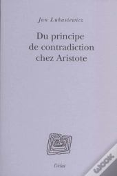 Sur Le Principe De Contradiction Chez Aristote