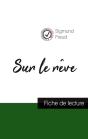 Sur Le Rêve De Sigmund Freud : Fiche De Lecture Et Analyse Complète De L'Oeuvre - Preview