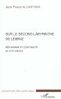 Sur Le Second Labyrinthe De Leibniz ; Mecanisme Et Continuite Au Xvii Siecle - Preview