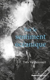 Sur Le Sentiment Oceanique