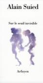 Sur Le Seuil Invisible - Preview