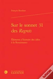 Capa do artigo Sur Le Sonnet 31 Des Regrets ; Éléments D