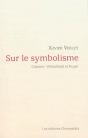 Sur Le Symbolisme. Cassirer, Whitehead Et Ruyer - Preview