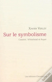 Capa do artigo Sur Le Symbolisme. Cassirer, Whitehead Et Ruyer