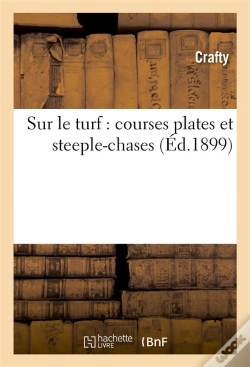 Capa do artigo Sur Le Turf : Courses Plates Et Steeple-Chases