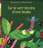 Sur Le Vert Tendre D'Une Feuille - Preview