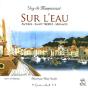 Sur L'Eau - Antibes, Saint-Tropez, Monaco - Preview
