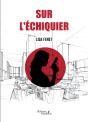 Sur L'Échiquier - Preview