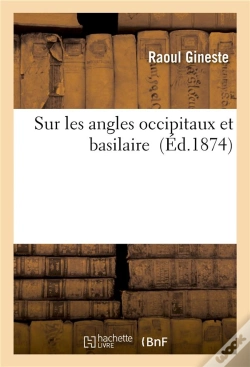 Capa do artigo Sur Les Angles Occipitaux Et Basilaire
