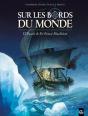 Sur Les Bords Du Monde ; L'Odyssée De Sir Ernest Shackleton Tome 1 - Preview