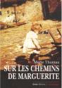 Sur Les Chemins De Marguerite - Preview