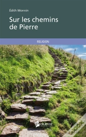 Sur Les Chemins De Pierre