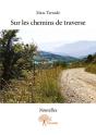 Sur Les Chemins De Traverse - Preview