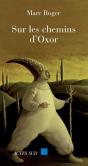 Sur Les Chemins D'Oxor - Preview