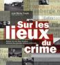 Sur Les Lieux Du Crime ; 50 Faits Divers - Preview