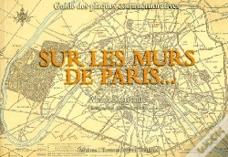 Capa do artigo Sur Les Murs De Paris... ; Guide Des Plaques Commémoratives